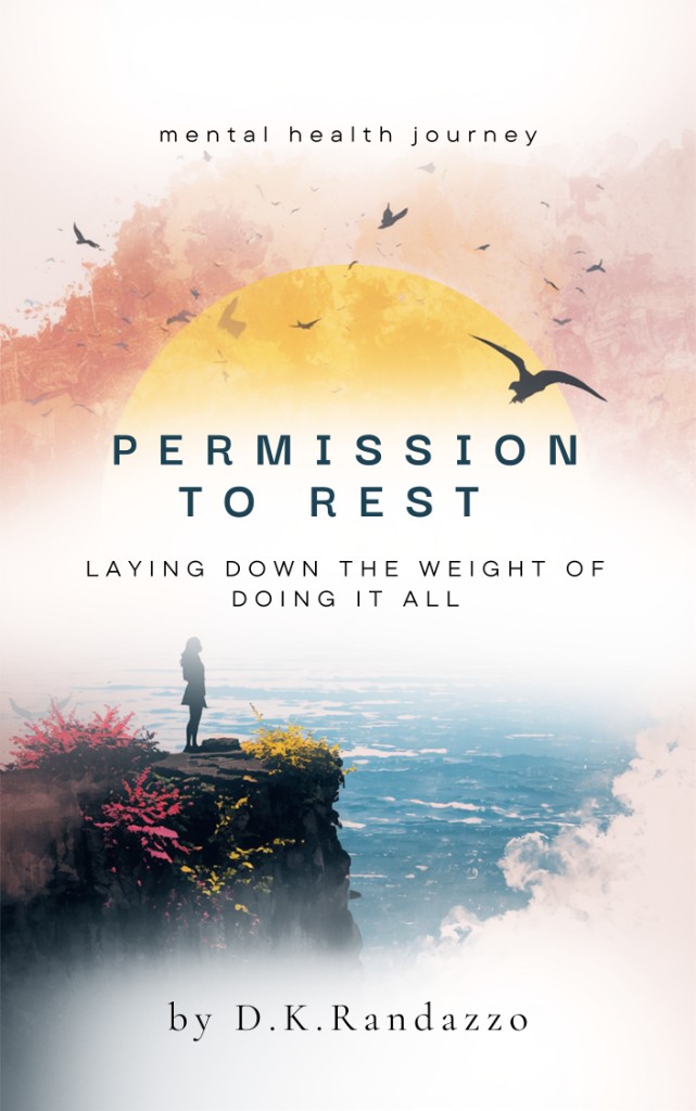 Book cover for Permission to Rest: a silhouette stands on a cliff beneath a soft golden sun, with watercolor peach sky and misty blue sea.